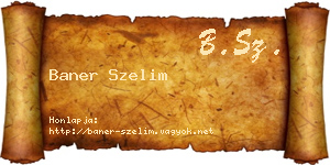 Baner Szelim névjegykártya